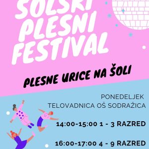 ŠOLSKI PLESNI FESTIVAL – SEPTEMBER 24
